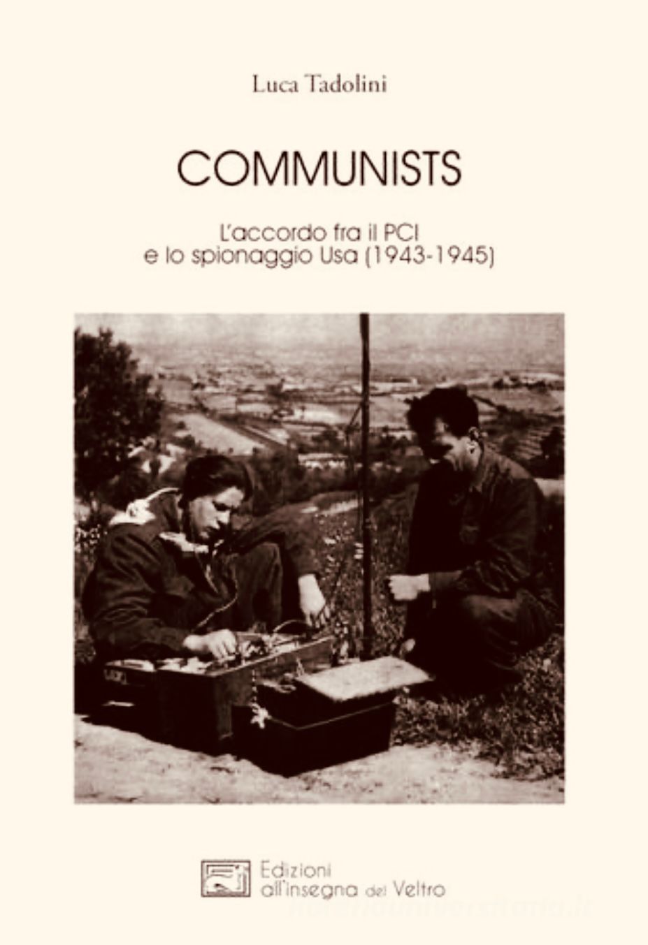 Libro scritto da Luca Tadolini: Communist | Europa Sovrana e Indipendente
